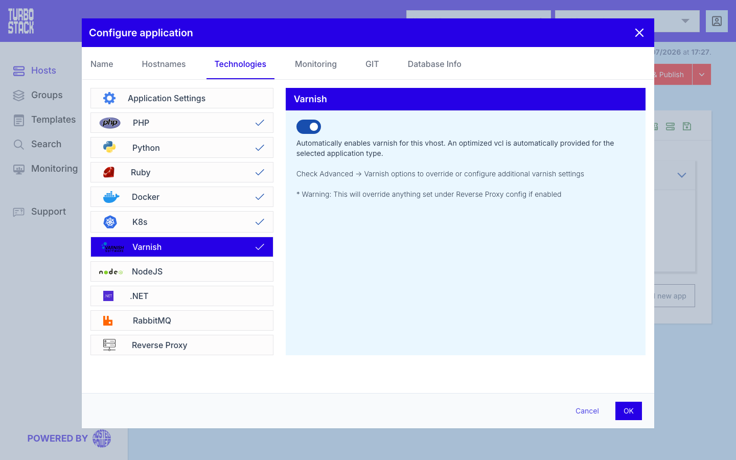 The Varnish panel under Configure application > Technologies, enabled, with the note that an optimised VCL is provided automatically, the pointer to Advanced > Varnish options, and the warning that Varnish overrides the Reverse Proxy configuration
